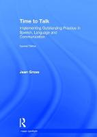 Time to Talk: Implementing Outstanding Practice in Speech, Language and Communication (PDF eBook)