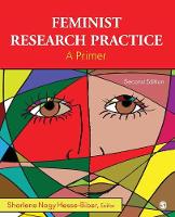 Feminist Research Practice: A Primer