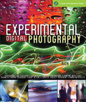 Experimental Digital Photography