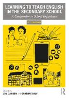 Learning to Teach English in the Secondary School: A Companion to School Experience (PDF eBook)