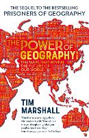 The Power of Geography: Ten Maps that Reveal the Future of Our World  the sequel...
