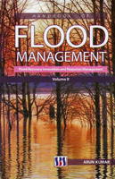 Handbook of Flood Management: Volume II: Flood Recovery Innovation & Response Management