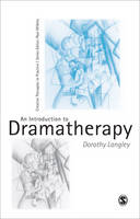 Introduction to Dramatherapy, An