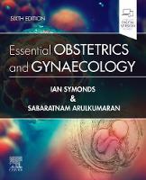 Essential Obstetrics and Gynaecology E-Book: Essential Obstetrics and Gynaecology E-Book (ePub eBook)
