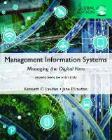 Management Information Systems: Managing the Digital Firm, Global Edition (PDF eBook)