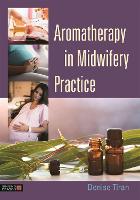Aromatherapy in Midwifery Practice (ePub eBook)