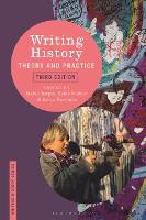 Writing History: Theory and Practice (PDF eBook)