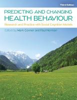 Predicting and Changing Health Behaviour: Research and Practice with Social Cognition Models (ePub eBook)
