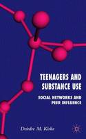 Teenagers and Substance Use (PDF eBook)