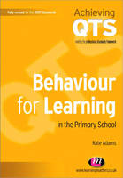 Behaviour for Learning in the Primary School (PDF eBook)