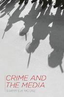 Crime and the Media (PDF eBook)