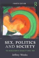 Sex, Politics and Society: The Regulation of Sexuality Since 1800 (ePub eBook)