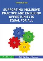 Supporting Inclusive Practice and Ensuring Opportunity is Equal for All (ePub eBook)