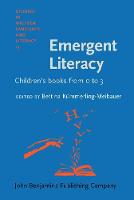 Emergent Literacy: Children's books from 0 to 3