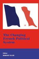 Changing French Political System, The