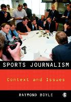 Sports Journalism: Context and Issues (PDF eBook)