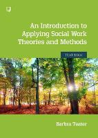 An Introduction to Applying Social Work Theories and Methods 3e (ePub eBook)