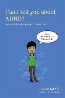 Can I tell you about ADHD? (ePub eBook)