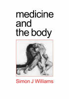Medicine and the Body (PDF eBook)