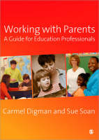 Working with Parents: A Guide for Education Professionals