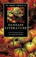 Cambridge Companion to Fantasy Literature, The