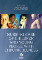Nursing Care of Children and Young People with Chronic Illness (PDF eBook)
